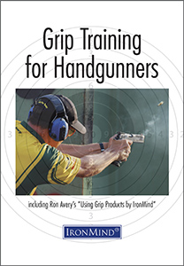 Grip Training Program for Shooters grip training for handgunners