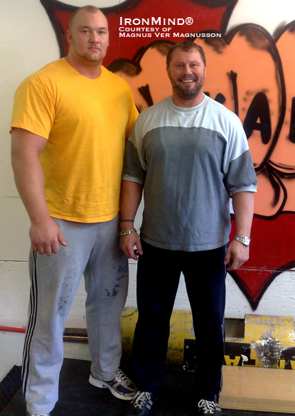 Hafþór Júlíus Björnsson (left), standing 2.05 meters (nearly 6’ 9”) tall, and weighing 170 kg, nearly dwarfs four-time World’s Strongest Man winner Magnus Ver Magnusson (right). IronMind® | Photo courtesy of Magnus Ver Magnusson. Hafþór Júlíus Björnsson (left), standing 2.05 meters (nearly 6’ 9”) tall, and weighing 170 kg, nearly dwarfs four-time World’s Strongest Man winner Magnus Ver Magnusson (right). IronMind® | Photo courtesy of Magnus Ver Magnusson.