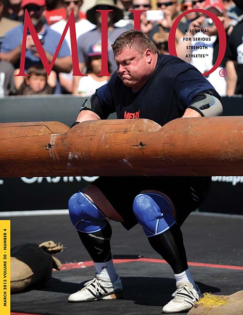 Cover caption (MILO 20.4, March 2013): After getting off to a poor start on the first event of the finals (the Yoke Race), Zydrunas Savickas needed to bounce back with the sort of strong performance that would signal his readiness to walk away with his third World&rsquo;s Strongest Man contest.  Usually placid and Buddha-like in appearance, Savickas showed some teeth on the Log Lift, where he capped off his first-place finish with a world record 220-kg log.  Randall J. Strossen photo.